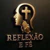 Reflexão e Fé