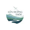 Lên Đường Thôi !