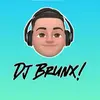 djbrunx15