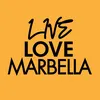Live Love Marbella