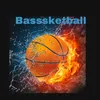 basssketball