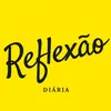 Reflexão Diárias