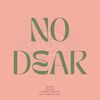 no_i_dear_