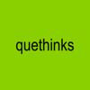 quethink