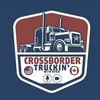 crossbordertruckin