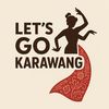 let’s go Karawang
