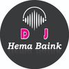 Dj hema Baink