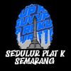 SEDULUR PLAT K SEMARANG🔥