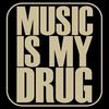 music_is_mydrug1