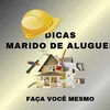 DICAS DO MARIDO DE ALUGUEL
