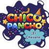 chicopanchoelchevere