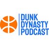 Dunk Dynasty Podcast