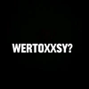 wertoxxsy