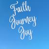 faithjourneyjoy