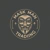 maskmantrading_