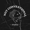 NOT -Osaka-