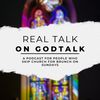 realtalkongodtalk