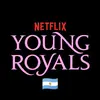 young.royals_argentina