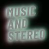 Music&Stereo