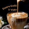 entrecafeyvida