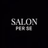 SALON Per Se for Him