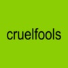 cruelfools