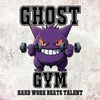 Ghost gym 👻