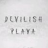 devilishplayaa