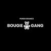 🅱️OUGIE G🅰️NG