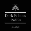 dark_echoes_oddities