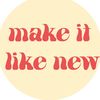 makeitlikenew