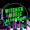 WitcherMusic