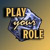 play_your_role