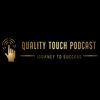 qualitytouchpodcast