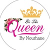 Be the queen by nourhane