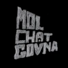 molchat_govna