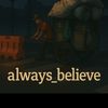 always_believe__