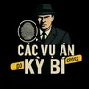 Các Vụ Án Kỳ Bí