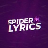 Spider Lyrics 🕷️