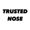 trustednose