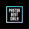 Pastor Best Daily