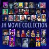 JH Movie Collection