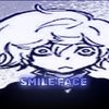 SMILE FACE