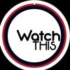 Watch this