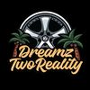 DreamzTwoReality