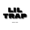 LIL TRAP