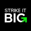 Strike It Big Podcast