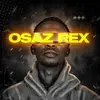 Osaz Rex