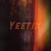 yeetixyt