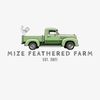 mizefeatheredfarm
